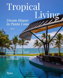 Tropical Living: Dream Houses in Punta Cana-Lifestyle and Leisure-買書書 BuyBookBook
