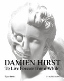 Damien Hirst, To Live Forever (For a While)-Art: general-買書書 BuyBookBook