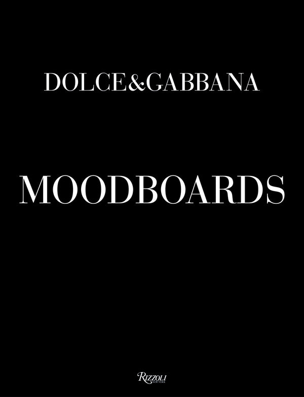 Dolce & Gabbana Moodboards-Design/ fashion/ architecture/ illustration-買書書 BuyBookBook
