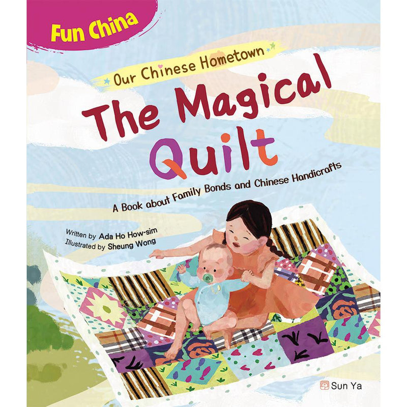 Our Chinese Hometown: The Magical Quilt (Fun China)-故事: 兒童繪本 Picture Books-買書書 BuyBookBook