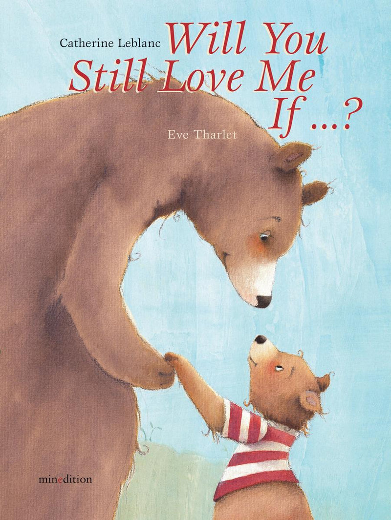 Will You Still Love Me, If . . . ?-Children’s / Teenage fiction: Family and home stories-買書書 BuyBookBook