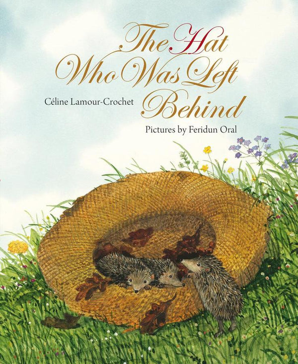 The Hat Who Was Left Behind-Children’s / Teenage fiction: Nature and animal stories-買書書 BuyBookBook