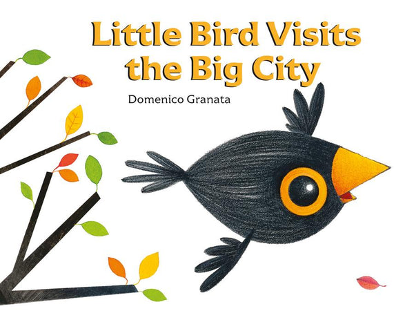Little Bird Visits the Big City-Children’s / Teenage fiction: General and modern fiction-買書書 BuyBookBook