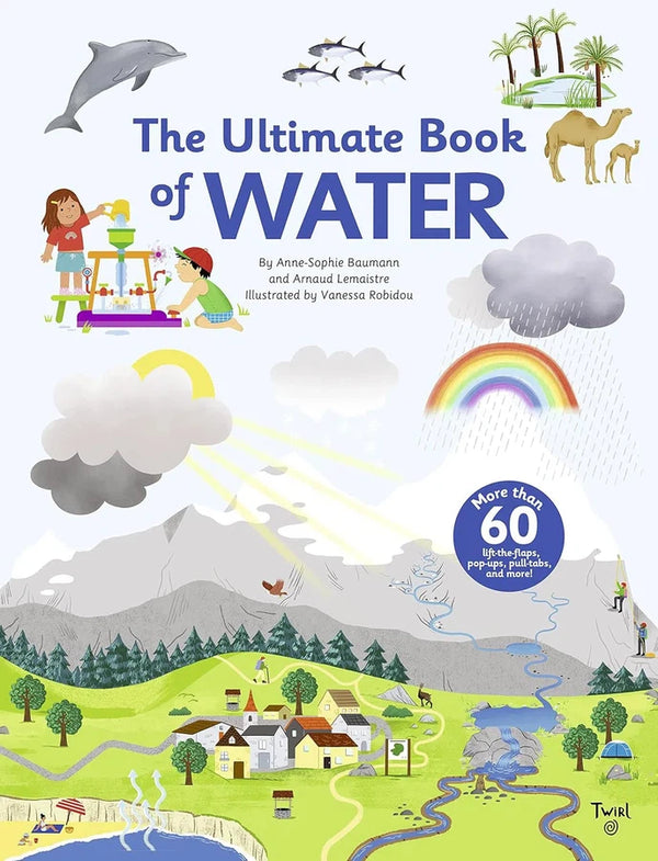 The Ultimate Book of Water (Anne-Sophie Baumann)