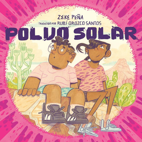 Polvo solar (Sundust Spanish Edition)-Children’s / Teenage fiction: Family and home stories-買書書 BuyBookBook
