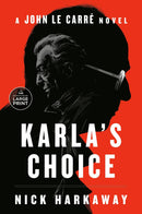 Karla's Choice