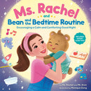 Ms. Rachel and Bean and the Bedtime Routine: Encouraging a Calm and Comforting Good Night