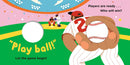 Let's Play Baseball!: A Touch-and-Feel Book US - Board book