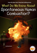 What Do We Know About Spontaneous Human Combustion?-Children’s Early years / early learning concepts-買書書 BuyBookBook