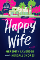 Happy Wife: A Read with Jenna Pick