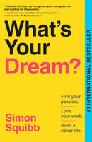 What's Your Dream?