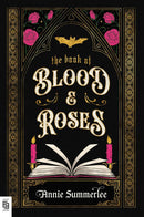 The Book of Blood and Roses