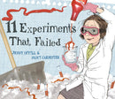 11 Experiments That Failed