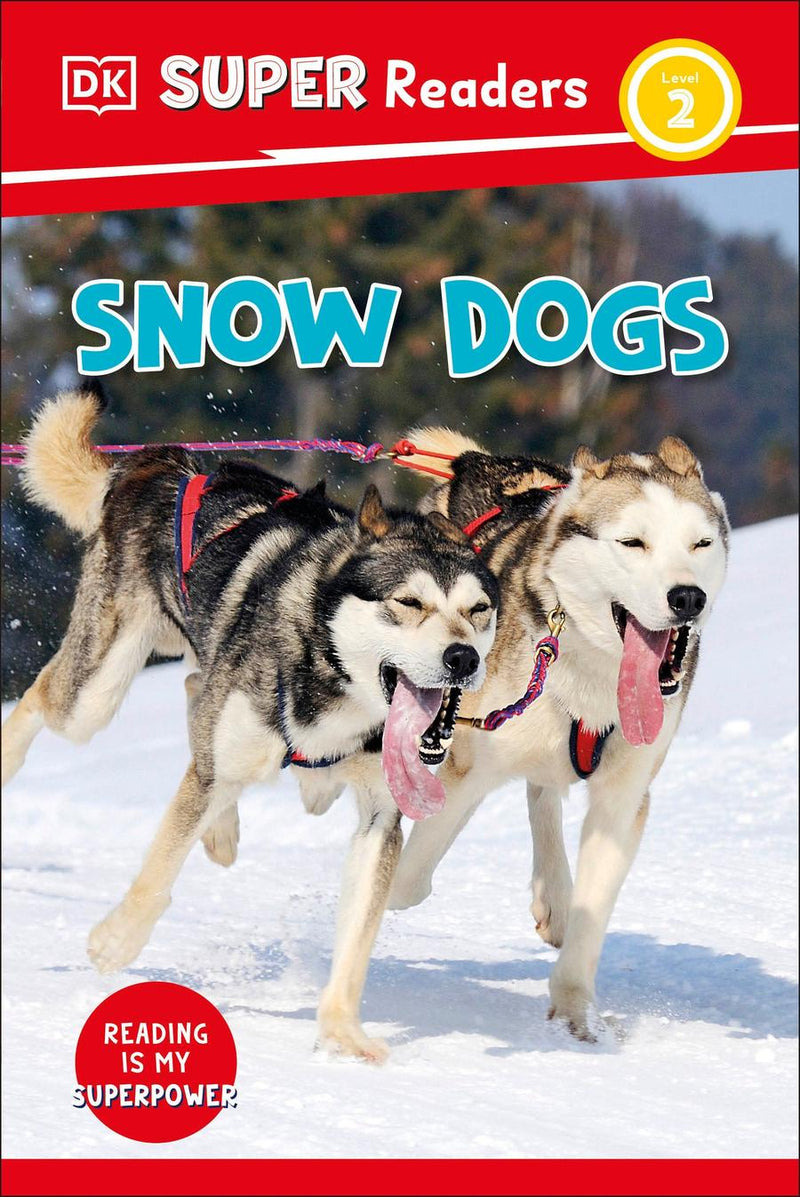 DK Super Readers Level 2 Snow Dogs-Children’s Educational: Language/ literature/ literacy-買書書 BuyBookBook