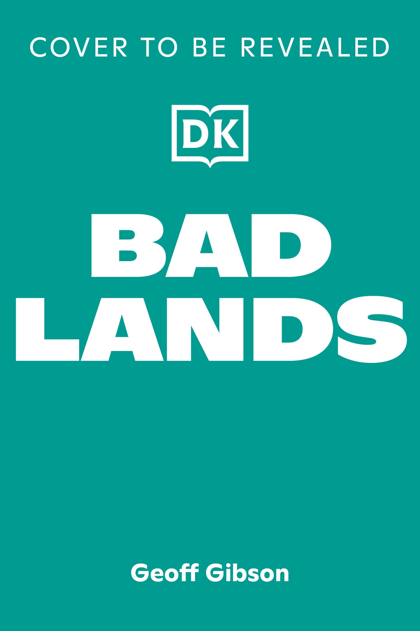Bad Lands