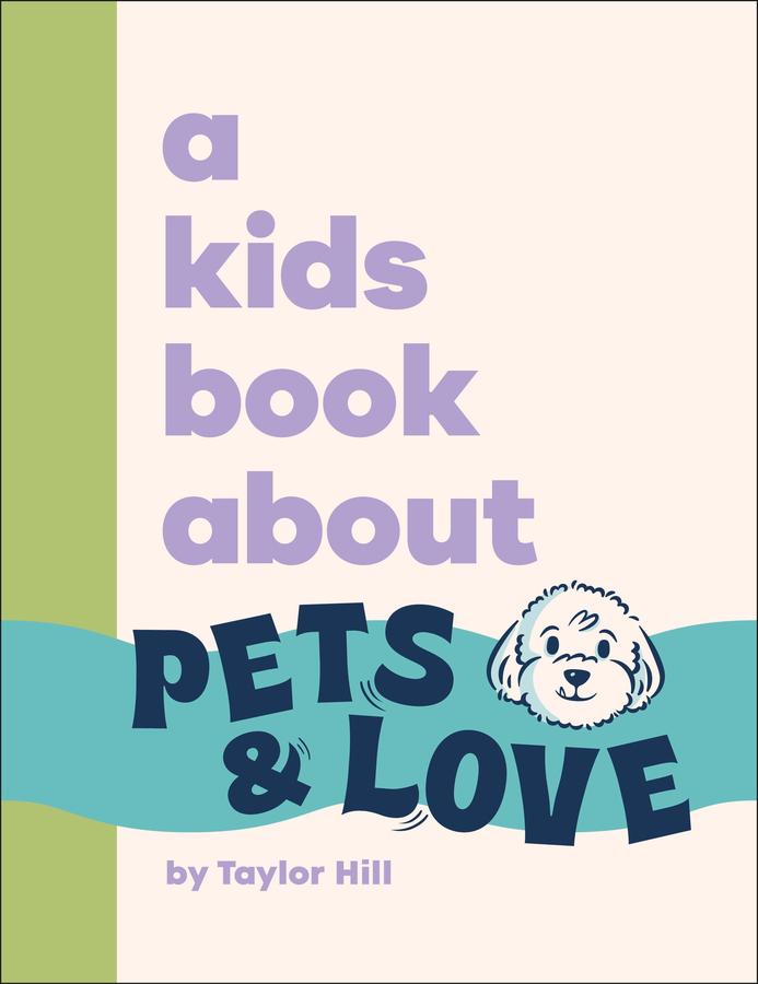 A Kids Book About Pets and Love-Children’s / Teenage: Personal and social topics-買書書 BuyBookBook