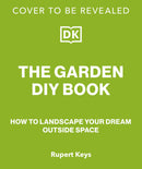The Garden DIY Book