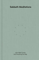 Sabbath Meditations