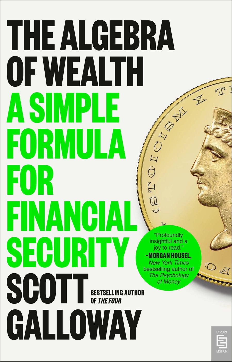 The Algebra of Wealth