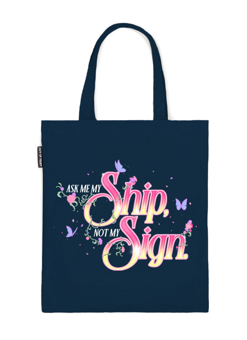 Ask Me My Ship, Not My Sign Tote Bag-Lifestyle and Leisure-買書書 BuyBookBook