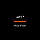 Lady X