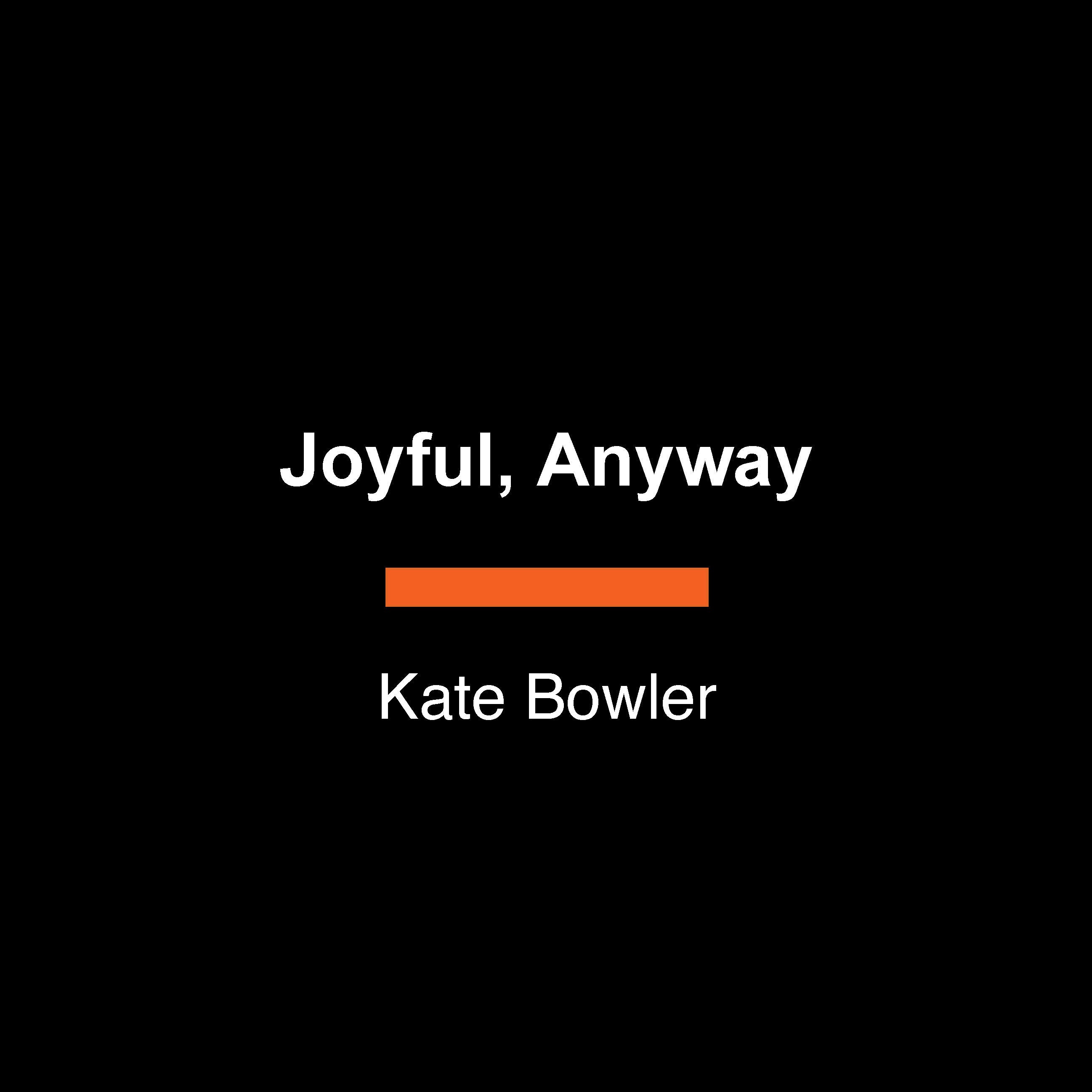Joyful, Anyway-Self-help/ personal development/ practical advice-買書書 BuyBookBook