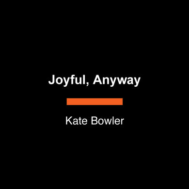 Joyful, Anyway-Self-help/ personal development/ practical advice-買書書 BuyBookBook