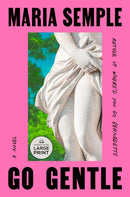 Go Gentle