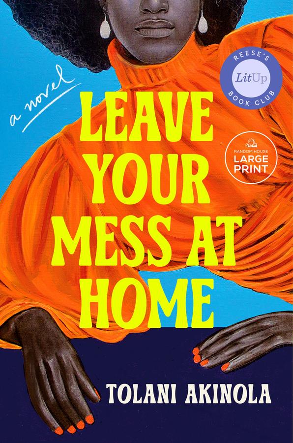 Leave Your Mess at Home
