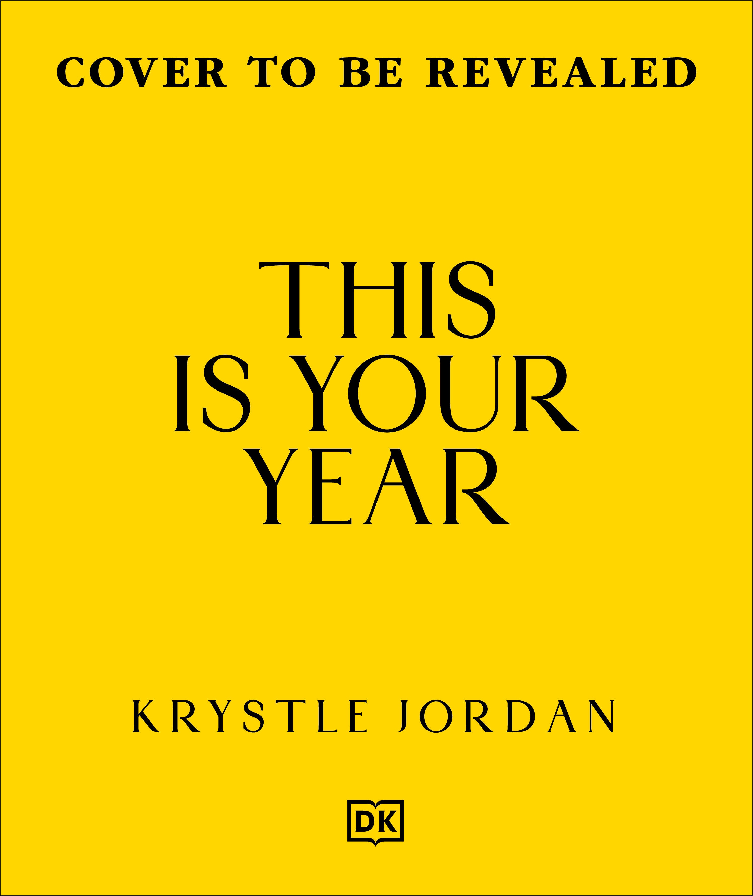 This Is Your Year