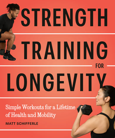 Strength Training for Longevity