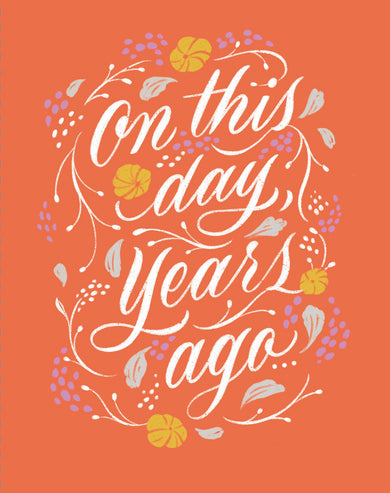 Love Muchly Greeting Cards: Birthday - On this day, years ago (Pack of 6)