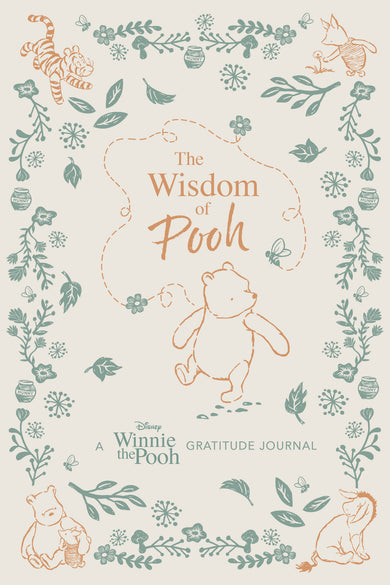 The Wisdom of Pooh: A Disney Winnie the Pooh Gratitude Journal