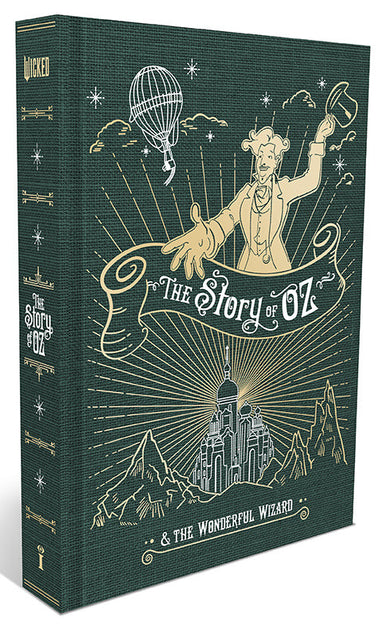 Wicked: The Story of Oz & the Wonderful Wizard: Replica Pop-Up inside page 5