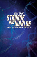 Star Trek: Strange New Worlds--The Illyrian Enigma US - Paperback / softback