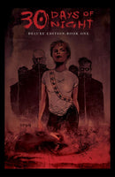 30 Days of Night Deluxe Edition: Book One US - Hardback