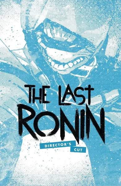 Teenage Mutant Ninja Turtles: The Last Ronin Director's Cut US - Hardback