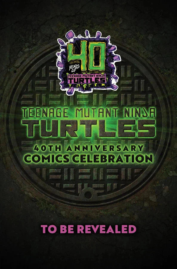 Teenage Mutant Ninja Turtles: 40th Anniversary Comics Celebration—The Deluxe Edition