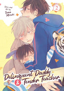 Delinquent Daddy and Tender Teacher Vol. 2: Basking in Sunlight-Manga and East Asian style / tradition comic books-買書書 BuyBookBook