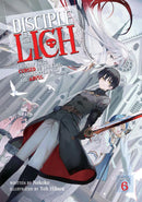 Disciple of the Lich: Or How I Was Cursed by the Gods and Dropped Into the Abyss! (Light Novel) Vol. 6-Graphic novels/ Comic books/ Manga/ Cartoons-買書書 BuyBookBook