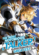 The Most Notorious "Talker" Runs the World's Greatest Clan (Manga) Vol. 6-Manga and East Asian style / tradition comic books-買書書 BuyBookBook