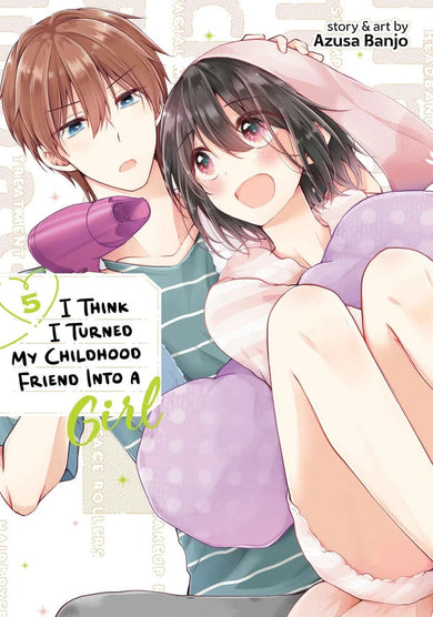 I Think I Turned My Childhood Friend Into a Girl Vol. 5-Manga and East Asian style / tradition comic books-買書書 BuyBookBook