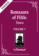 Remnants of Filth: Yuwu (Novel) Vol. 7-Fiction: Romance-買書書 BuyBookBook