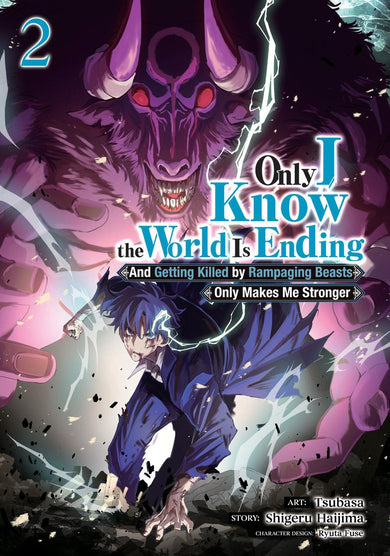 Only I Know the World Is Ending and Getting Killed by Rampaging Beasts Only Makes Me Stronger (Manga) Vol. 2-Manga and East Asian style / tradition comic books-買書書 BuyBookBook