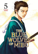 The Blue Wolves of Mibu 5 (Blue Miburo)