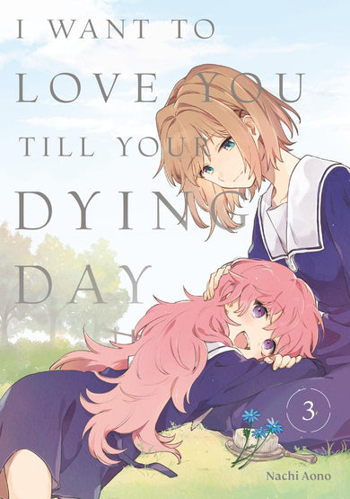 I Want to Love You Till Your Dying Day 3-Manga and East Asian style / tradition comic books-買書書 BuyBookBook
