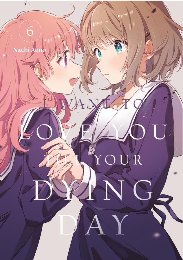 I Want to Love You Till Your Dying Day 6-Manga and East Asian style / tradition comic books-買書書 BuyBookBook