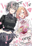Whisper Me a Love Song 10-Manga and East Asian style / tradition comic books-買書書 BuyBookBook
