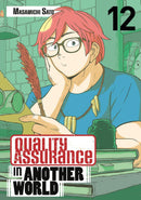 Quality Assurance in Another World 12