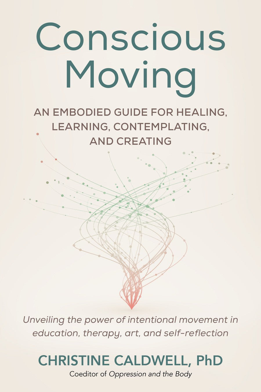 Conscious Moving-Mind, body, spirit: meditation and visualization-買書書 BuyBookBook